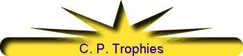C. P. Trophies